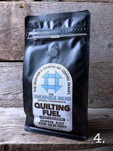 Load image into Gallery viewer, Quilting Fuel!