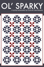 Load image into Gallery viewer, Ol’ Sparky Quilt Pattern - Paper Copy
